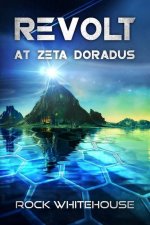 Revolt at Zeta Doradus