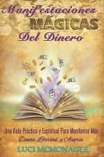 Manifestaciones Magicas Del Dinero