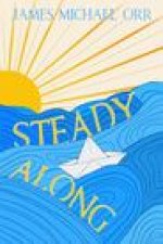Steady Along