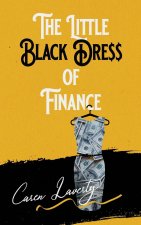 Little Black Dress of Finance
