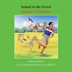 Samad in the Forest: English-Mende Bilingual Edition