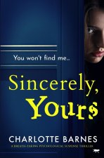 Sincerely, Yours