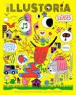 Illustoria: For Creative Kids and Their Grownups: Issue #17: Senses: Stories, Comics, DIY