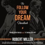 Follow Your Dream Handbook