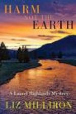 Harm Not the Earth