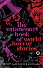 Valancourt Book of World Horror Stories, volume 2