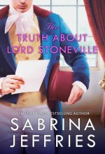 The Truth about Lord Stoneville: Volume 1