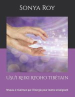 USUI Reiki Ryoho Tibetain