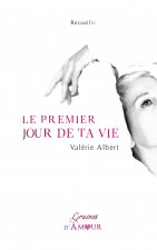 premier jour de ta vie