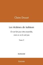 Les victimes de trahison