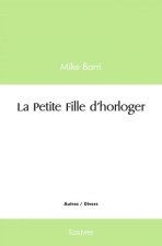 La petite fille d'horloger