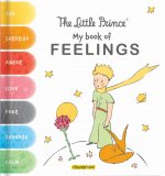 Little Prince: My Book of Feelings