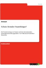 Schutz fremder Staatsbürger?