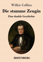 stumme Zeugin