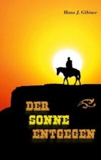 Sonne entgegen