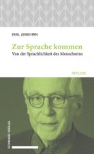 Zur Sprache kommen