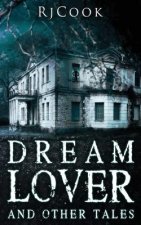 Dream Lover And Other Tales