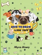 How to draw a dog face