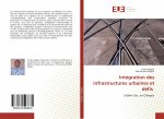 Intégration des infrastructures urbaines et défis