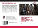 Relación entre el gasto en importaciones de petróleo y el gasto público