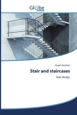 Stair and staircases