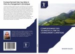 Comportement des touristes ? l'?re du changement climatique