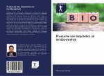 Productie van bioplastics uit landbouwafval