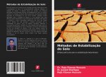 Métodos de Estabilizaç?o do Solo