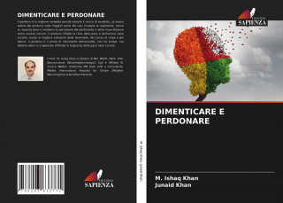 DIMENTICARE E PERDONARE