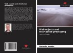 Web objects and distributed processing