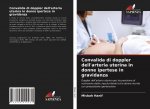 Convalida di doppler dell'arteria uterina in donne ipertese in gravidanza