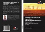 Determinazione della capacit? di trasferimento dinamico disponibile