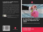 A reavaliaç?o contábil e fiscal na Argentina em 2019