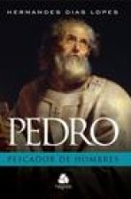 Pedro: Pescador de Hombres