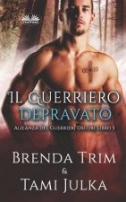 Guerriero Depravato
