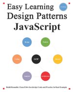 Easy Learning Design Patterns JavaScript (2 Edition)