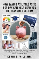 How Saving as Little as $6 Per Day Can Help Lead You to Financial Freedom