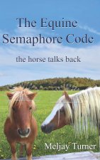 Equine Semaphore Code