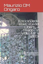 Enciclopedia illustrata del Liberty a Milano - 0 VOLUME III (003)
