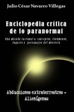 Enciclopedia critica de lo paranormal
