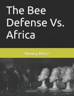 Bee Defense Vs. Africa