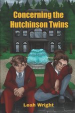 Concerning the Hutchinson Twins