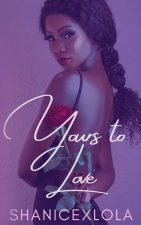 Yours to Love