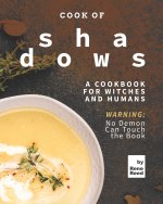Cook of Shadows