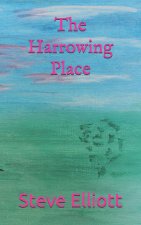 Harrowing Place