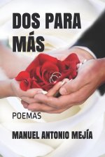 Dos para mas