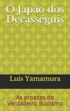 O Japao dos Decasseguis