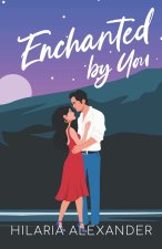Enchanted by You