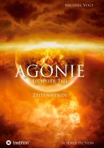 AGONIE - Sechster Teil