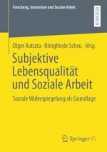 Subjektive Lebensqualitat und Soziale Arbeit